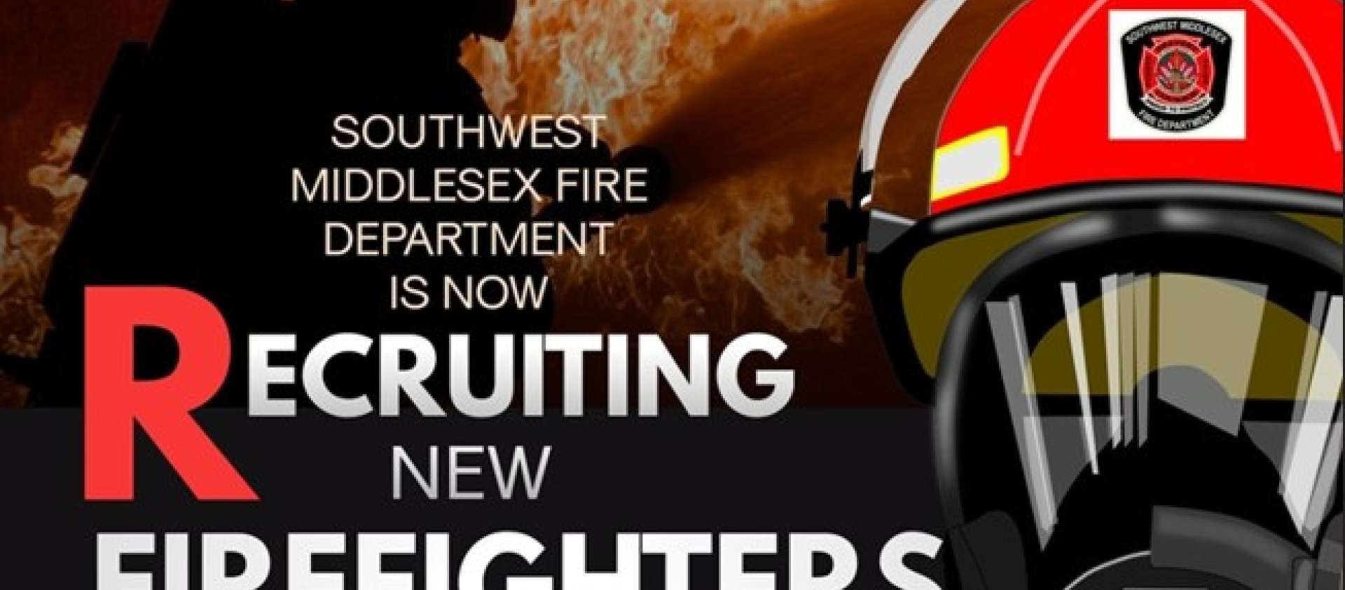 Southwest Middlesex fire department is recruiting new fire fighters. Image contains flames and an image of a fire fighter and fire fighter helmet